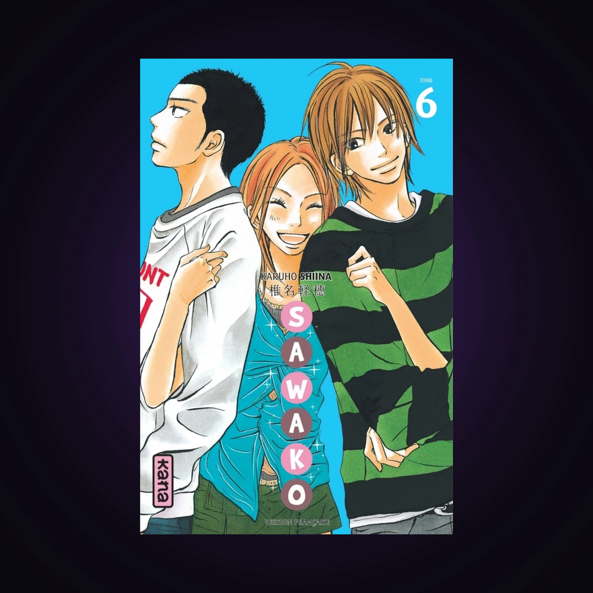 Sawako. Tome 6
