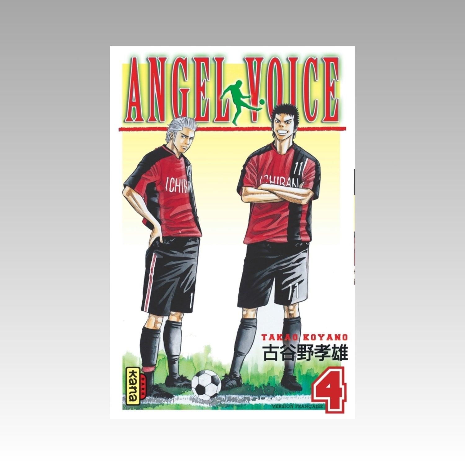 Angel Voice. Tome 4