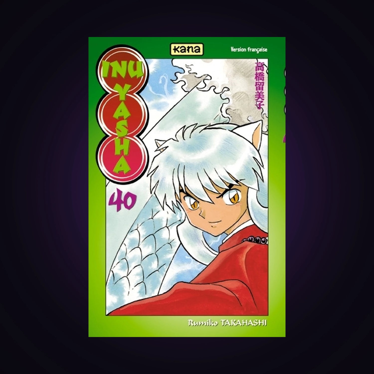 Inu-Yasha. Tome 40