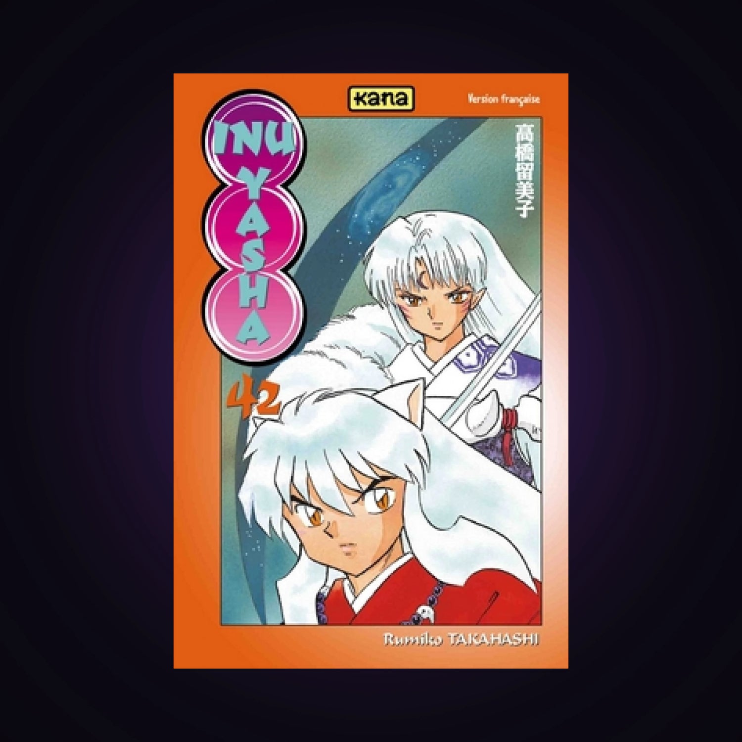 Inu-Yasha. Tome 42