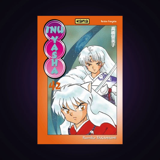 Inu-Yasha. Tome 42