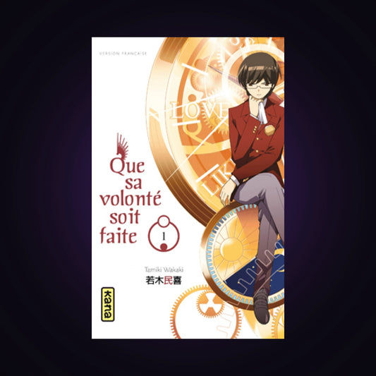 Que sa volonté soit faite. Tome 1