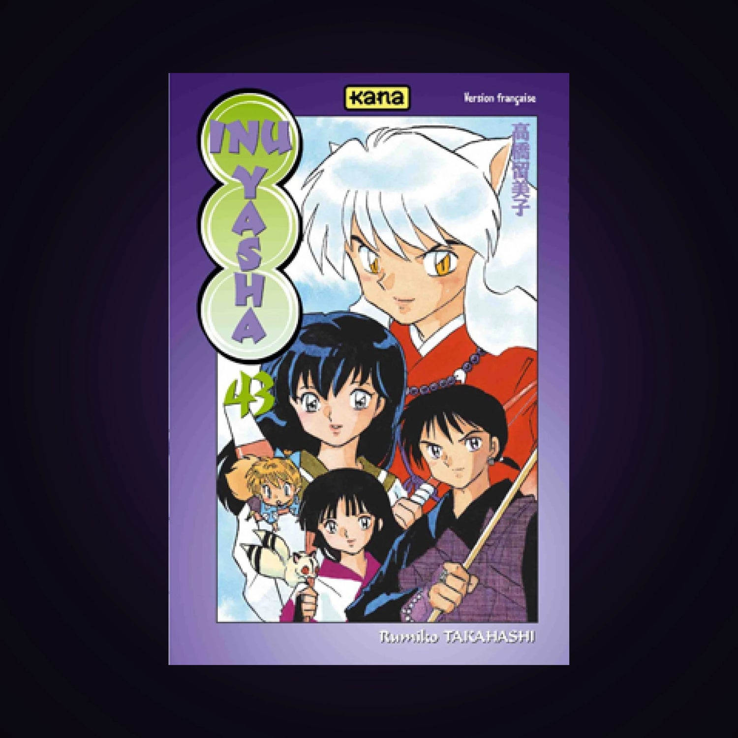 Inu-Yasha. Tome 43