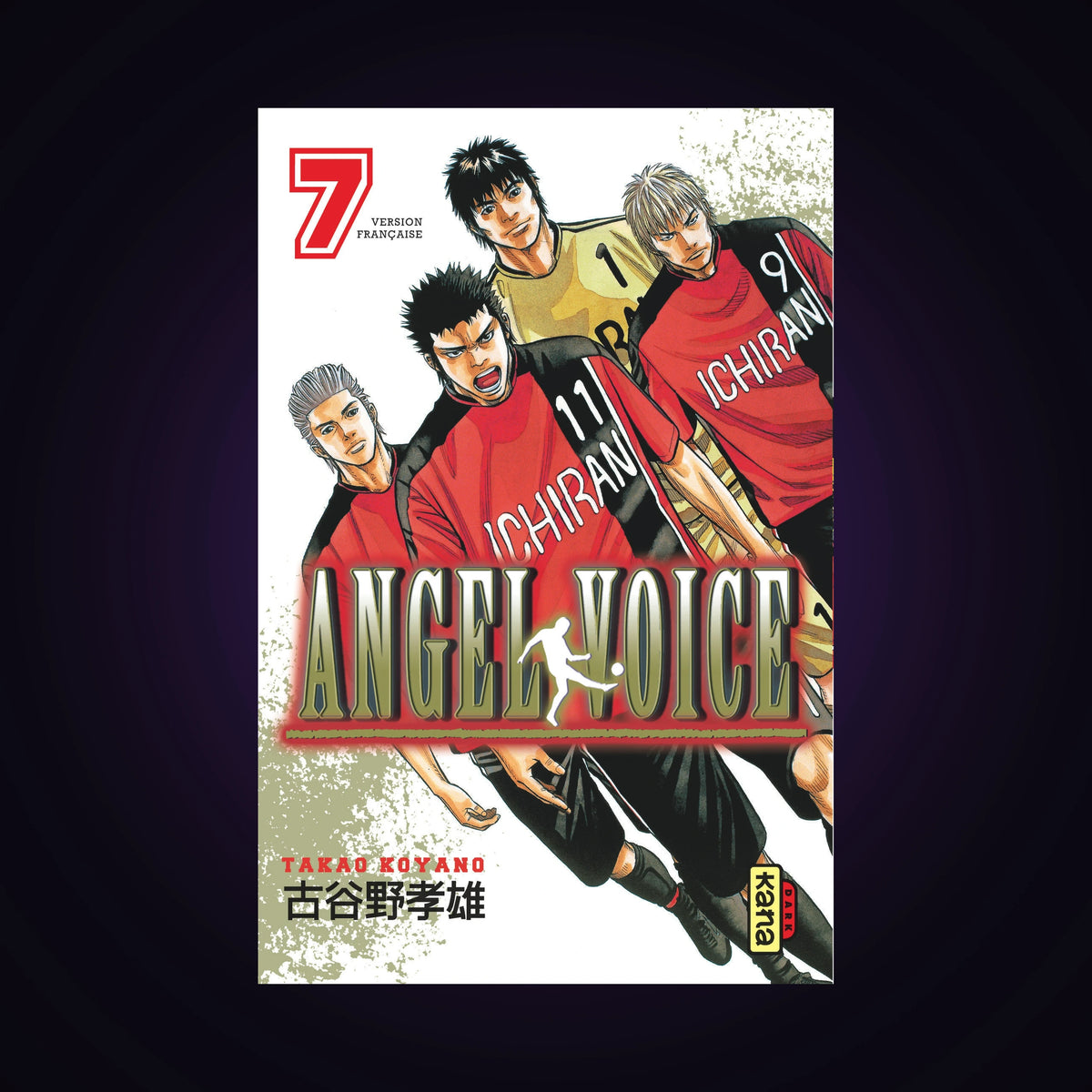 Angel Voice. Tome 7
