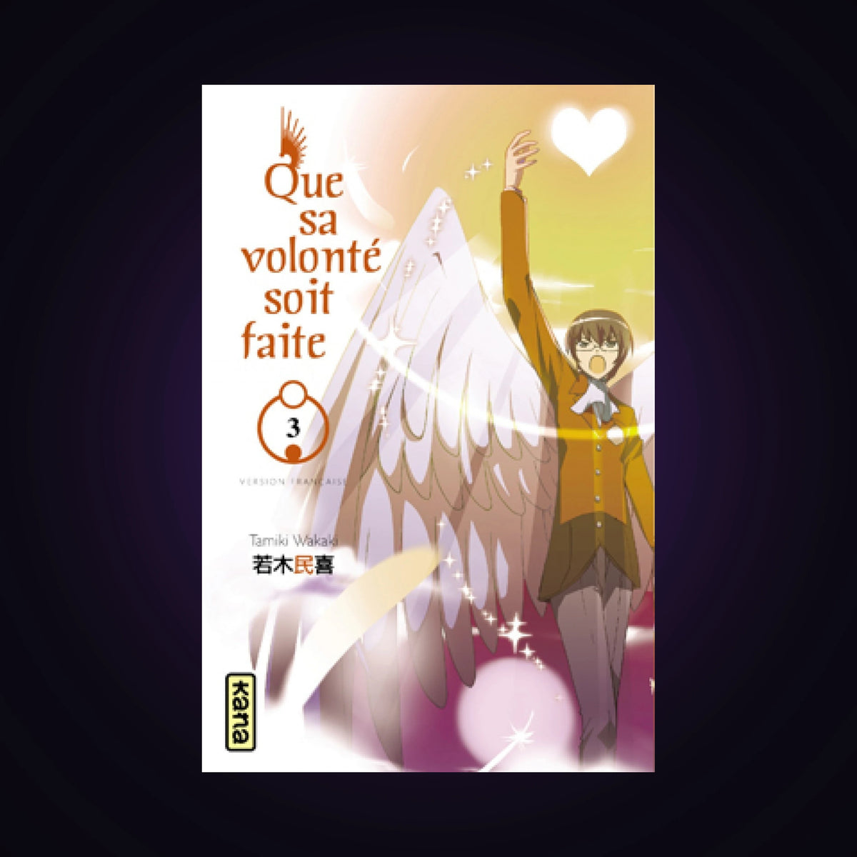 Que sa volonté soit faite. Tome 3