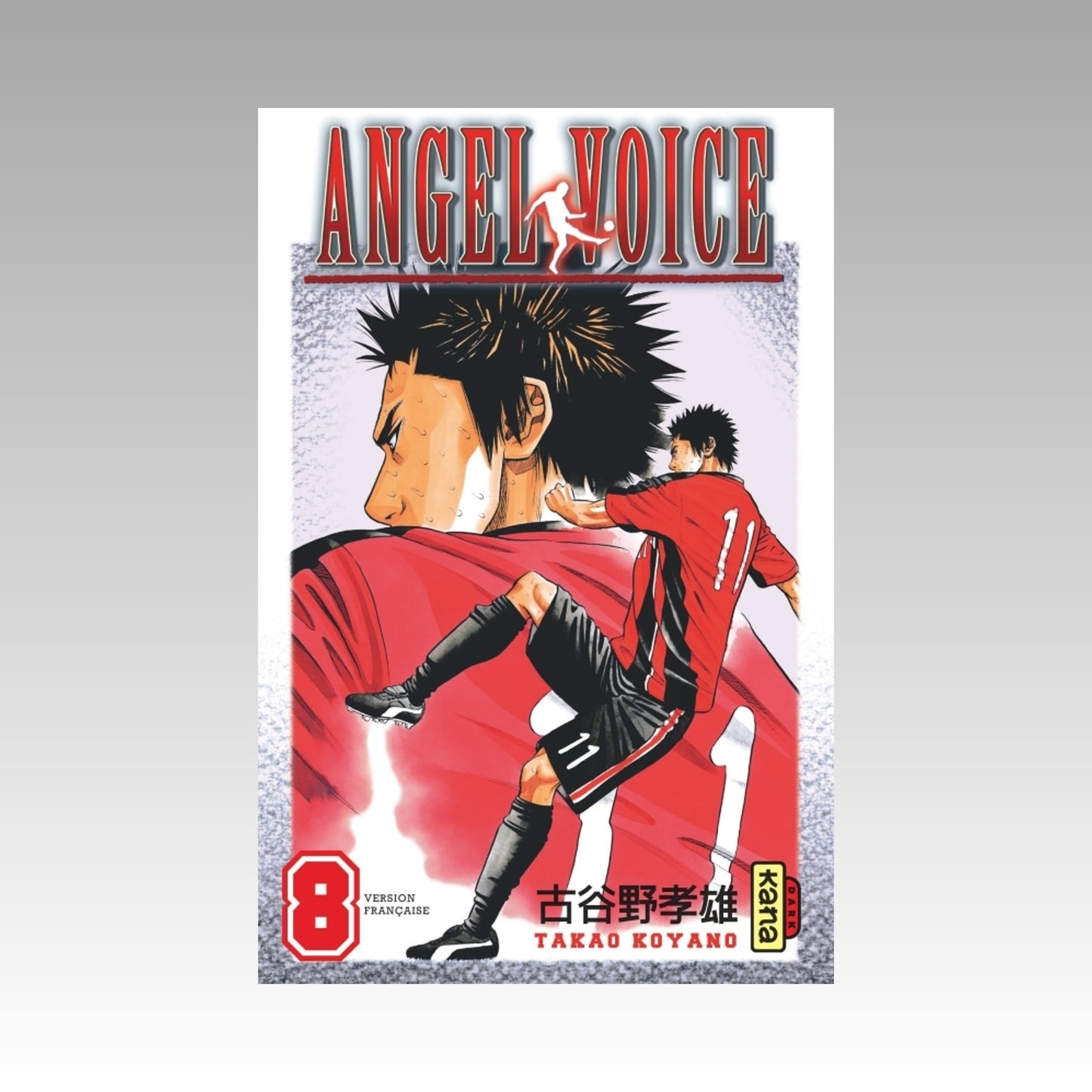 Angel Voice. Tome 8