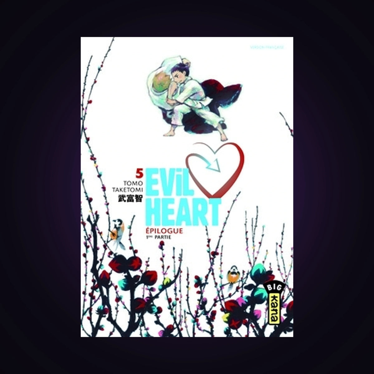 Evil Heart. Tome 5