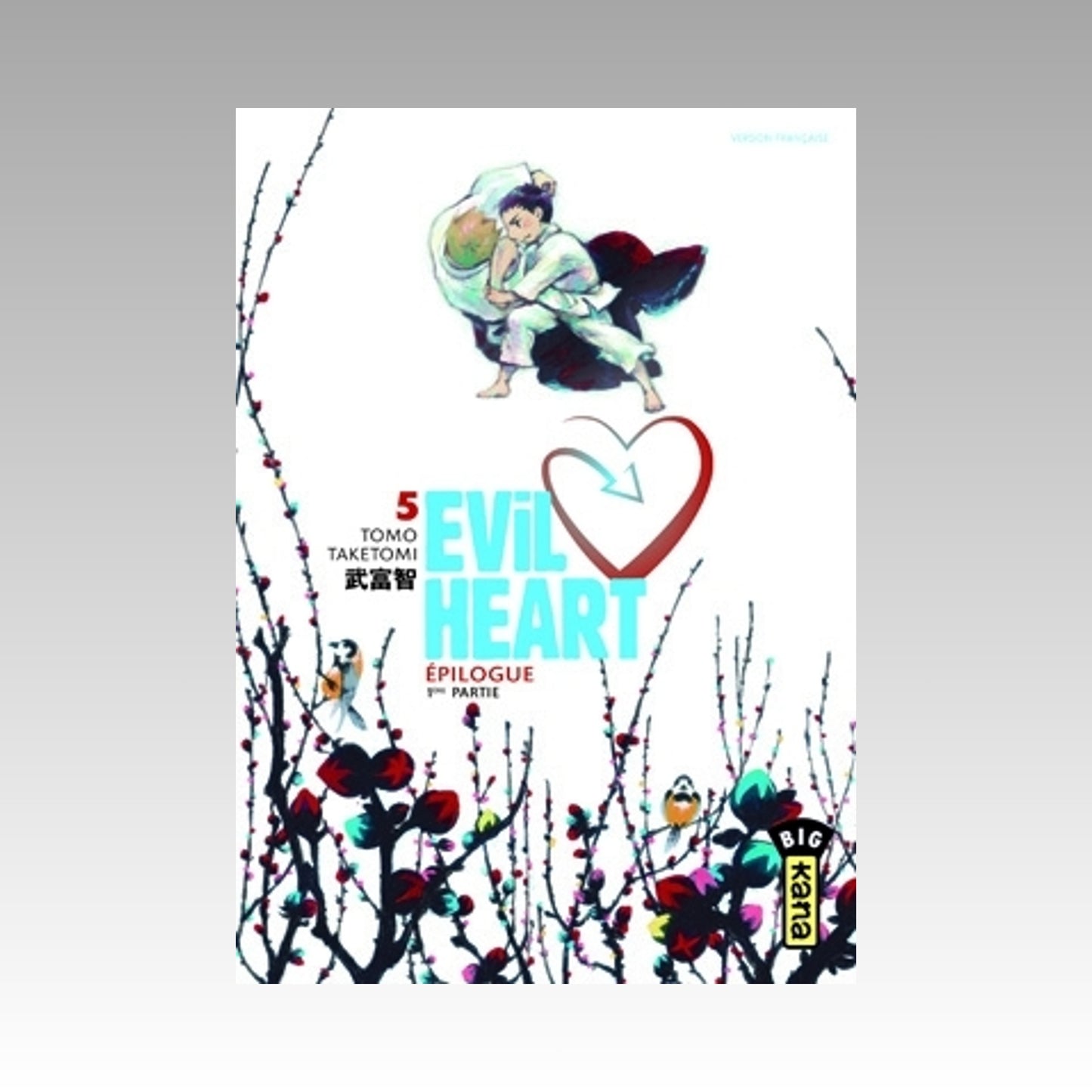 Evil Heart. Tome 5