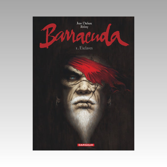 Barracuda. Tome 1