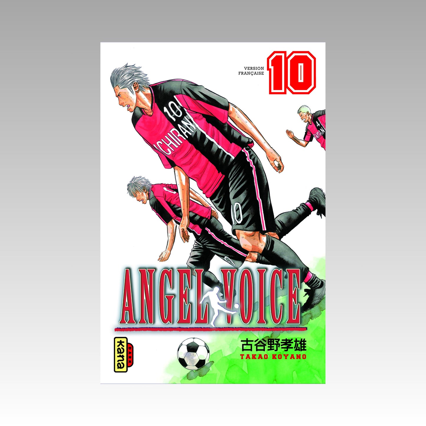 Angel Voice. Tome 10