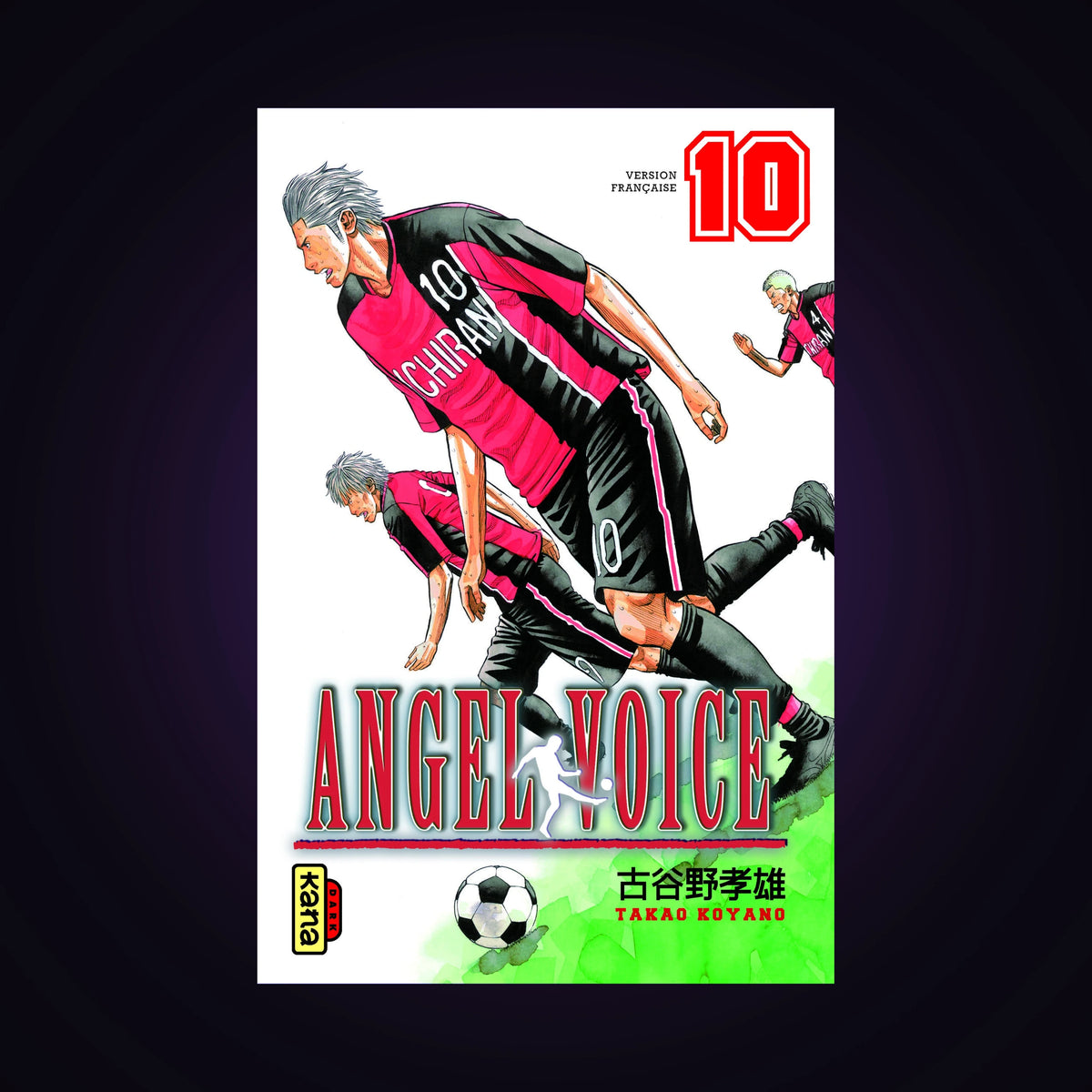 Angel Voice. Tome 10
