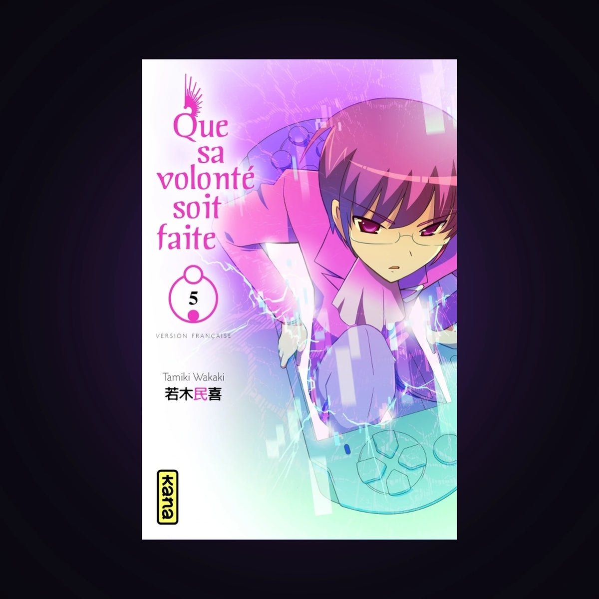 Que sa volonté soit faite. Tome 5