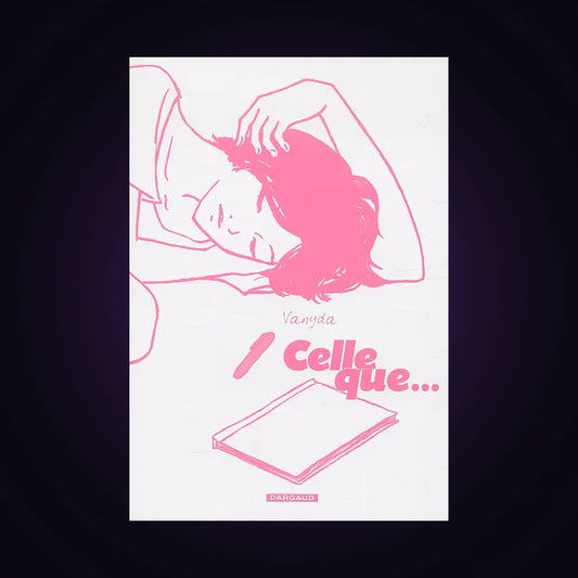 Celle que... Coffret Tomes 1 à 3