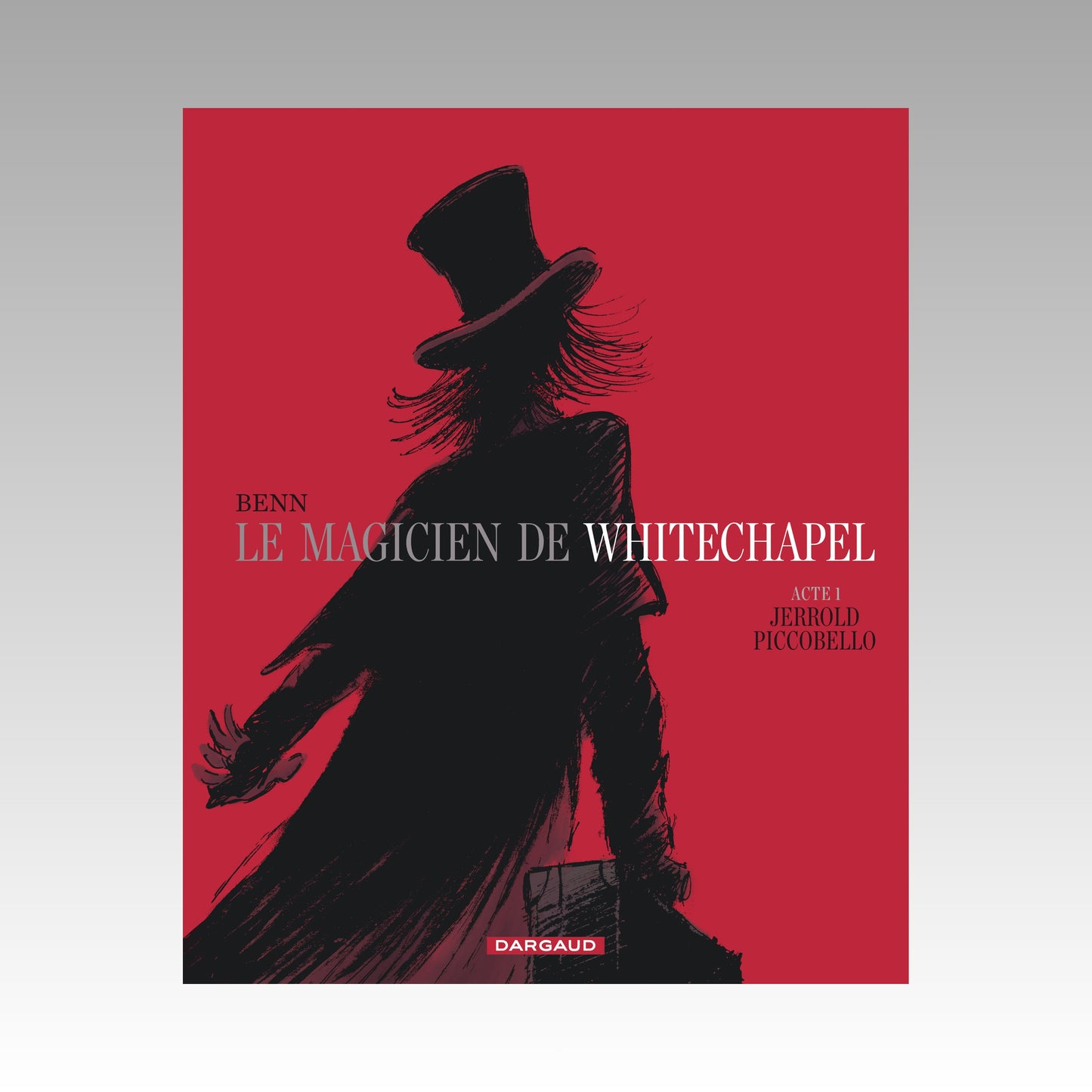 Le magicien de Whitechapel. Tome 1