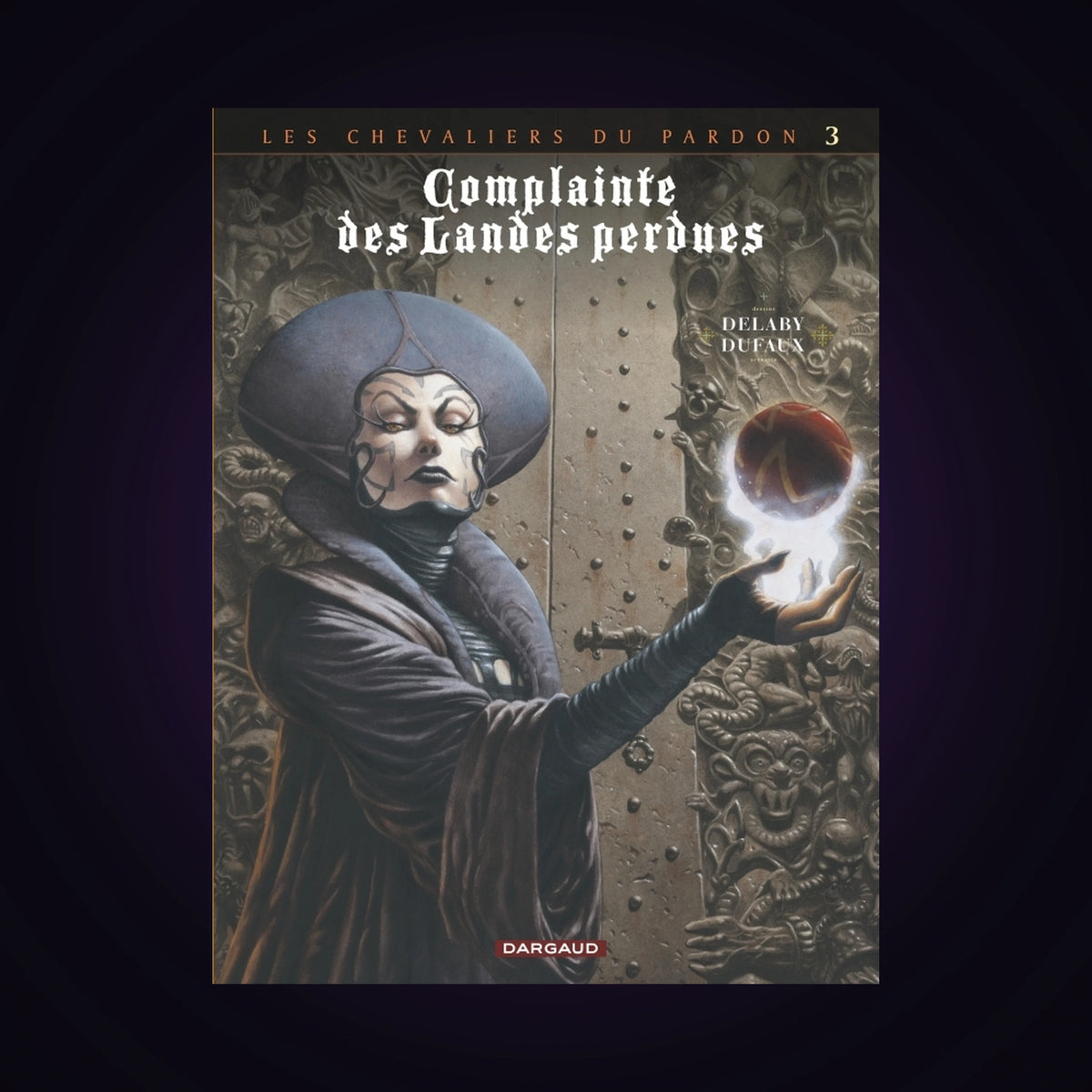 Les chevaliers du pardon. Tome 3 - Complainte des Landes perdues