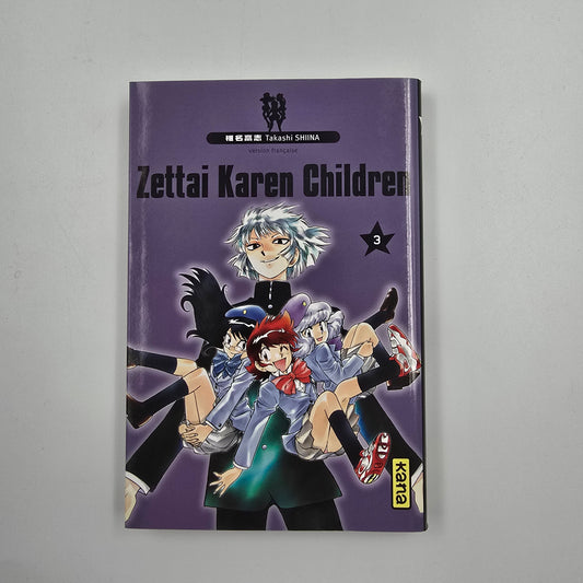 Zettai Karen Children. Tome 3