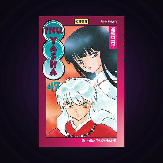 Inu-Yasha. Tome 47