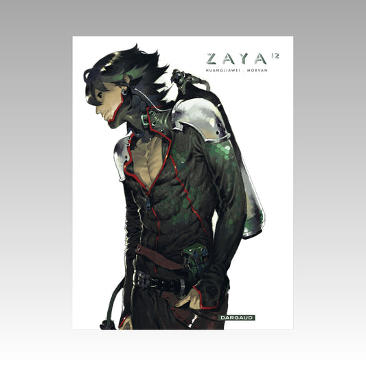 Zaya. Tome 2