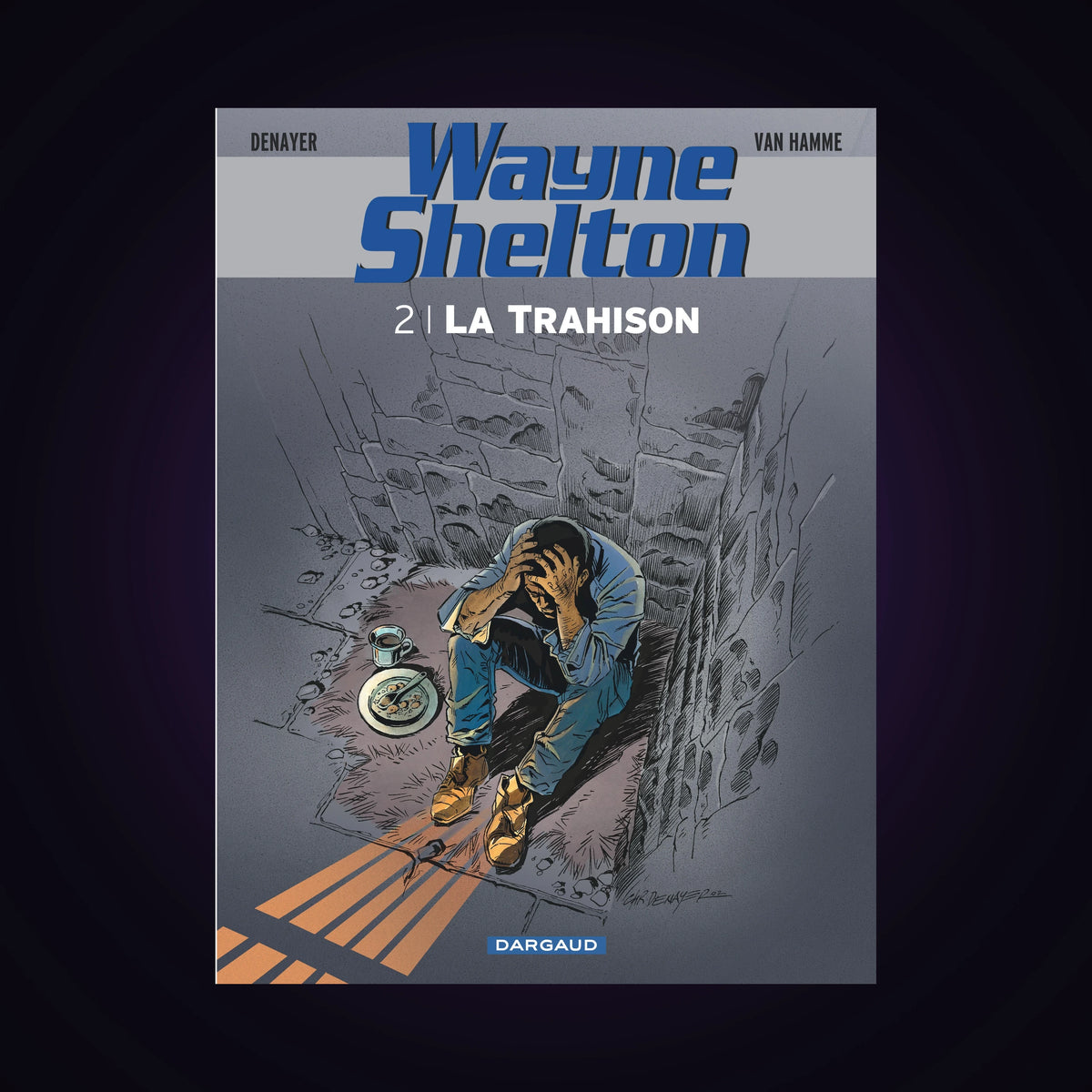 Wayne Shelton. Tome 2