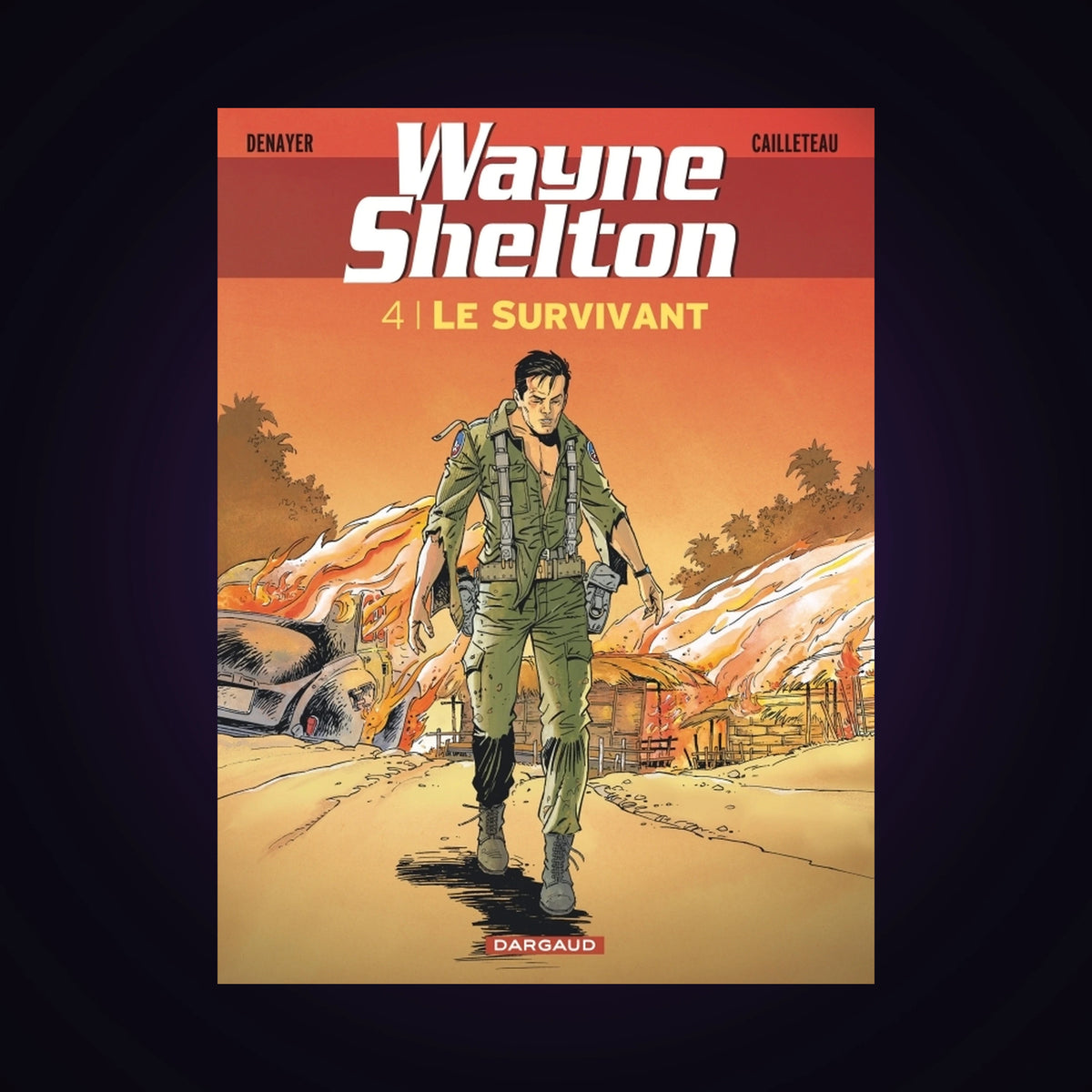 Wayne Shelton. Tome 4