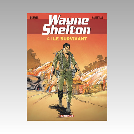 Wayne Shelton. Tome 4