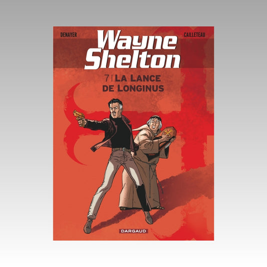 Wayne Shelton. Tome 7