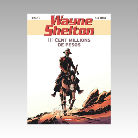 Wayne Shelton. Tome 11