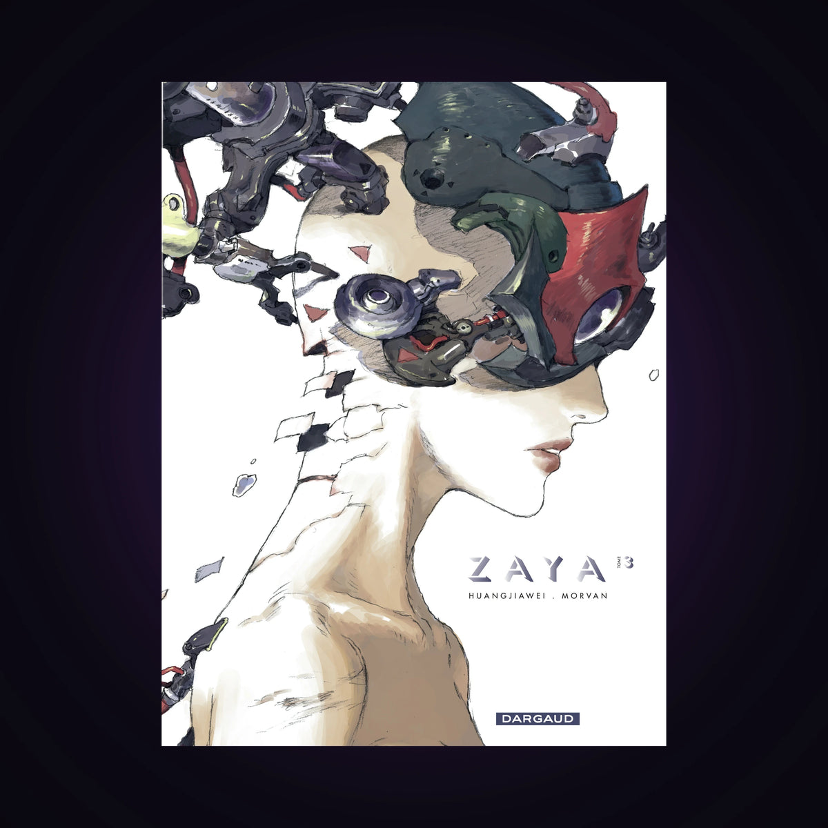 Zaya. Tome 3