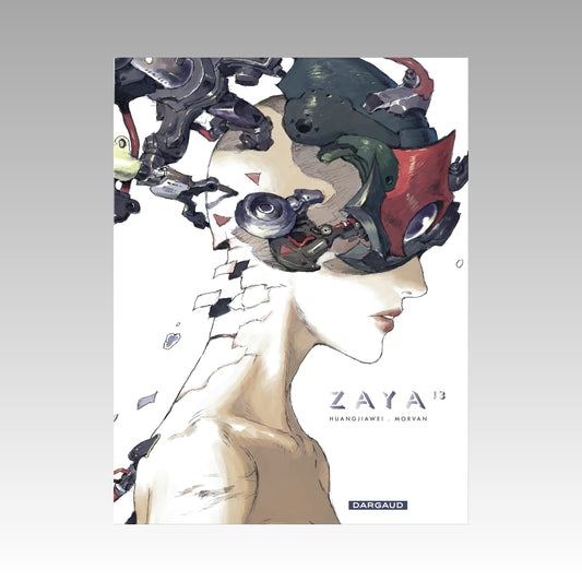 Zaya. Tome 3