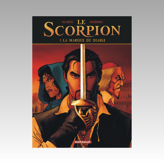 Le Scorpion. Tome 1