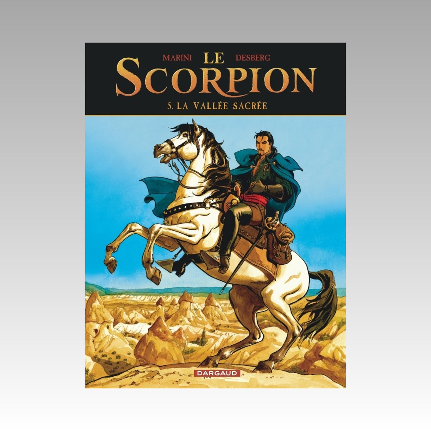Le Scorpion. Tome 5