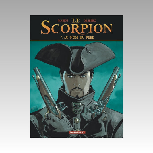 Le Scorpion. Tome 7