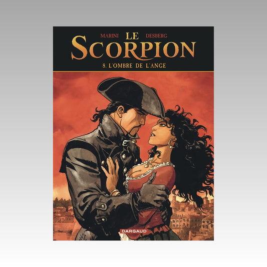 Le Scorpion. Tome 8