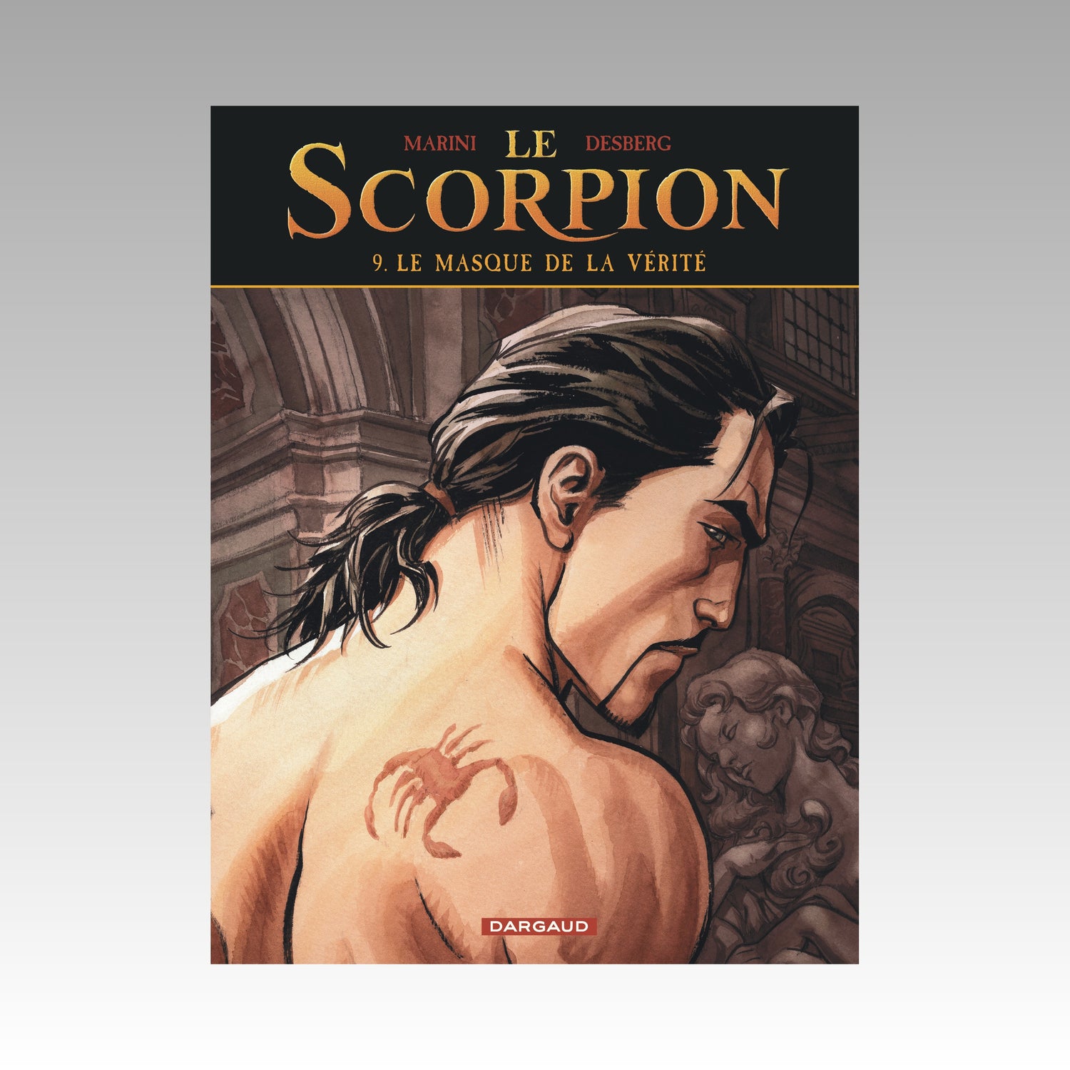 Le Scorpion. Tome 9