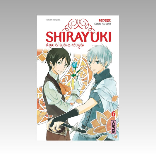 Shirayuki aux cheveux rouges. Tome 6
