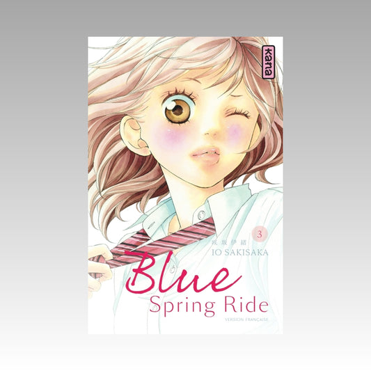Blue Spring Ride. Tome 3