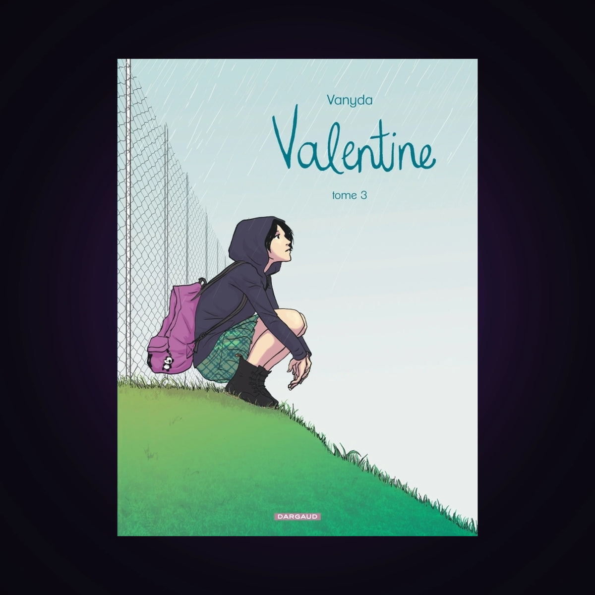 Valentine. Tome 3