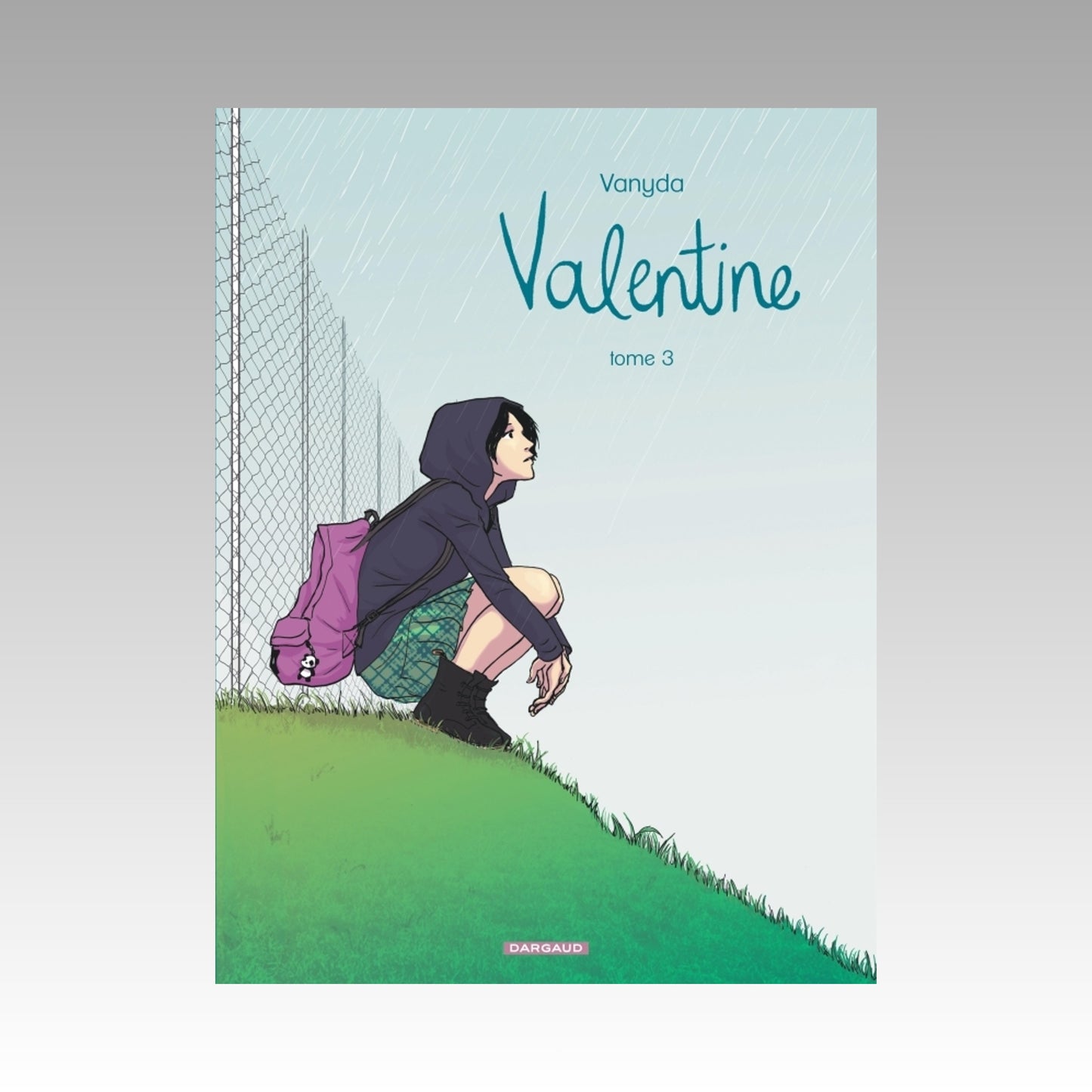 Valentine. Tome 3