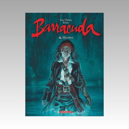 Barracuda. Tome 4 - Couverture bleue