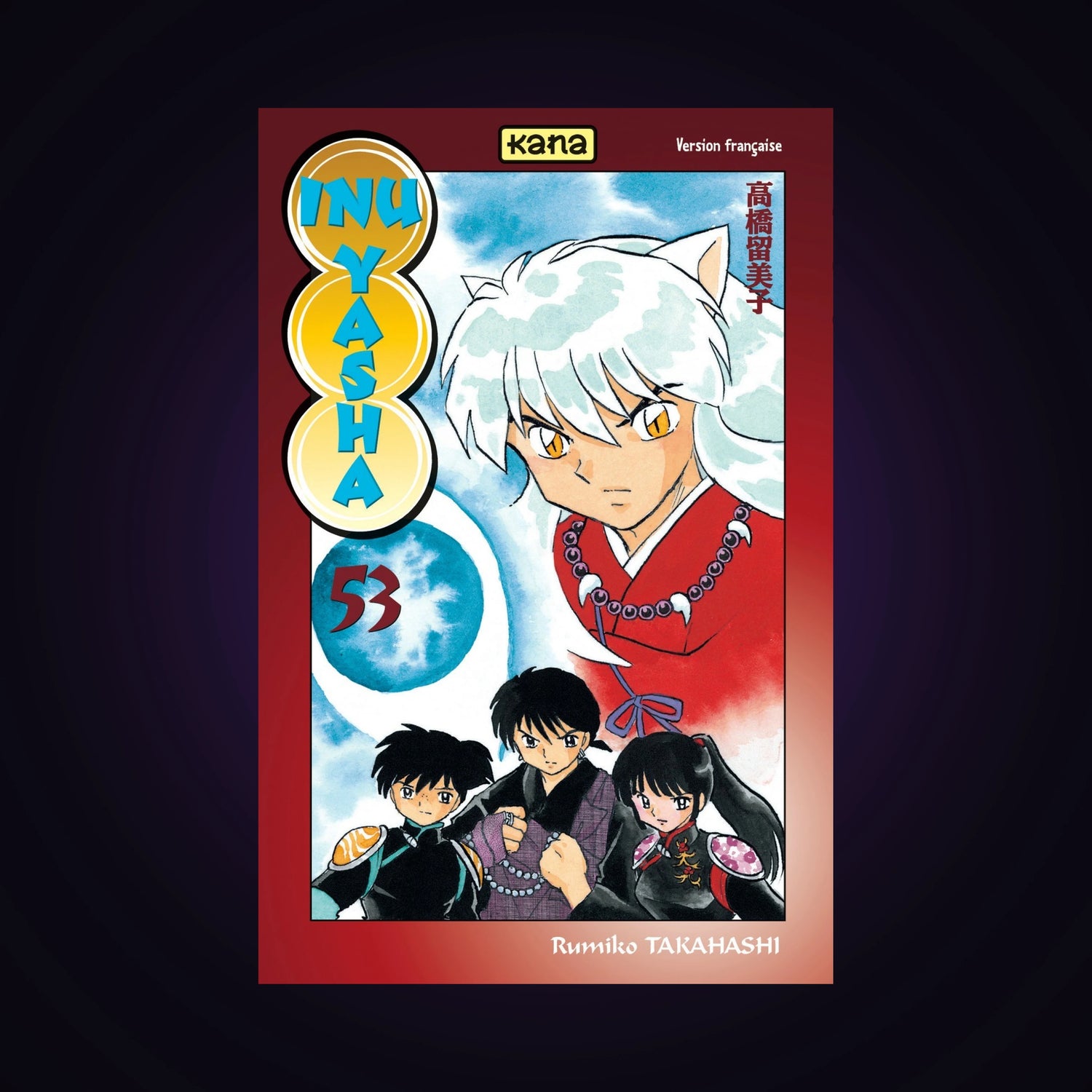 Inu-Yasha. Tome 53