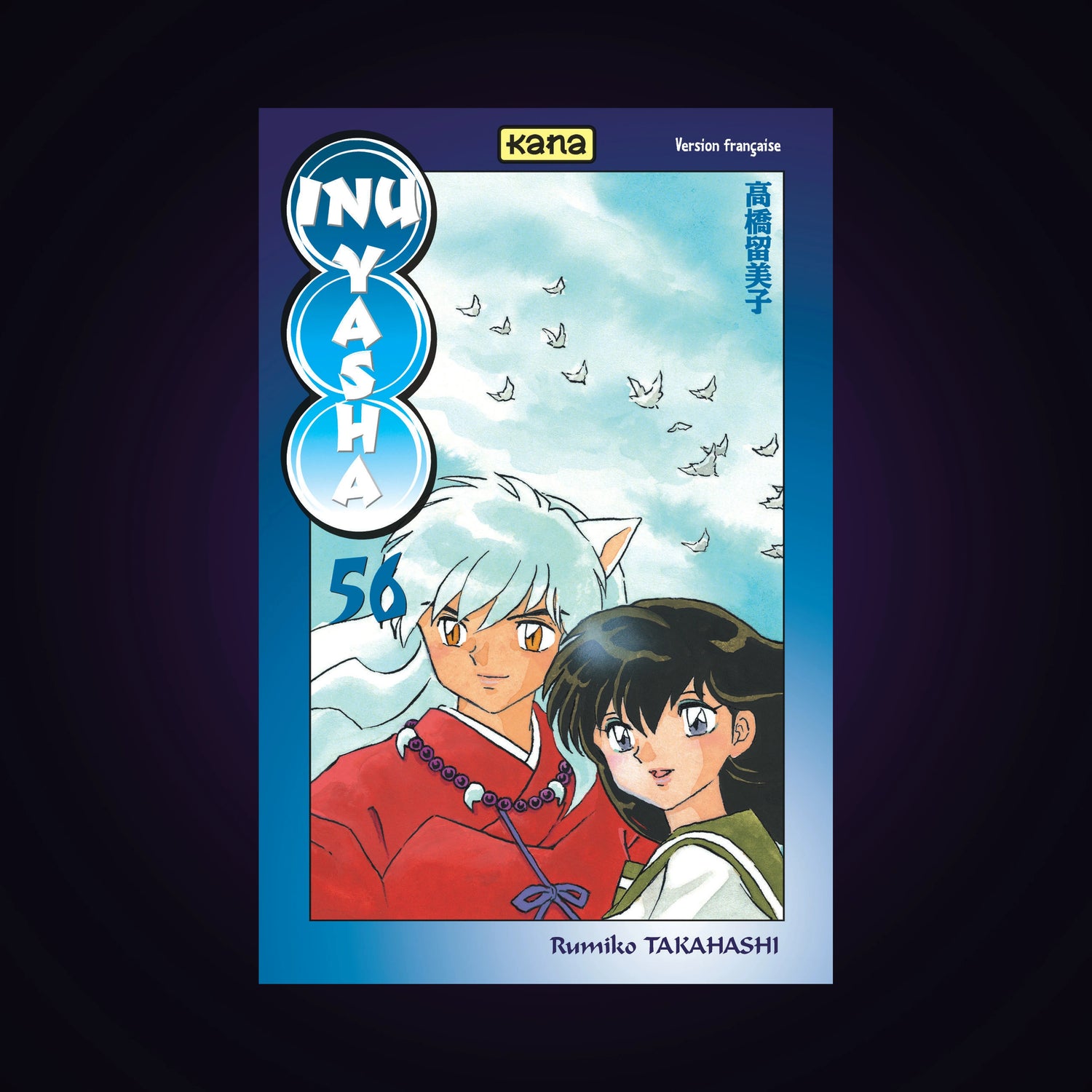 Inu-Yasha. Tome 56