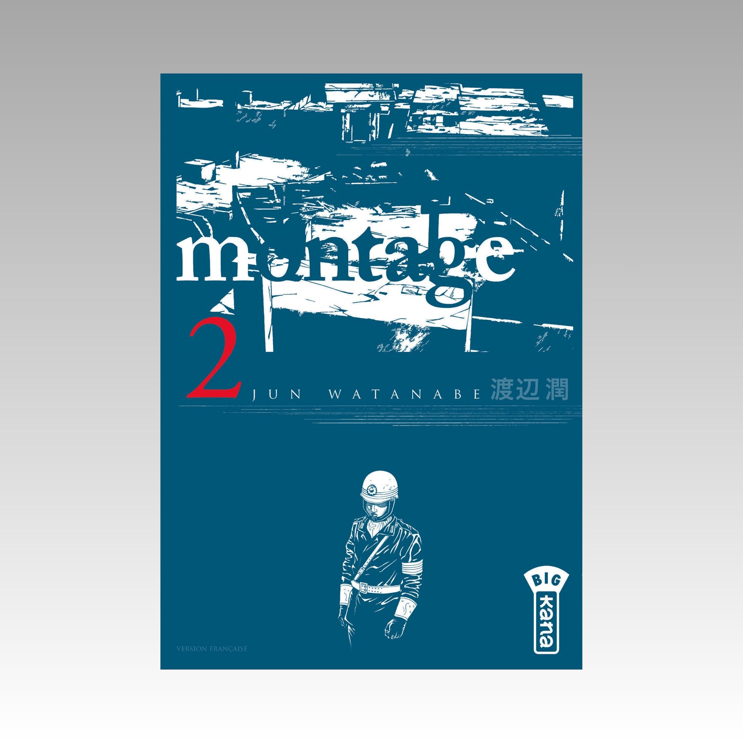 Montage. Tome 2