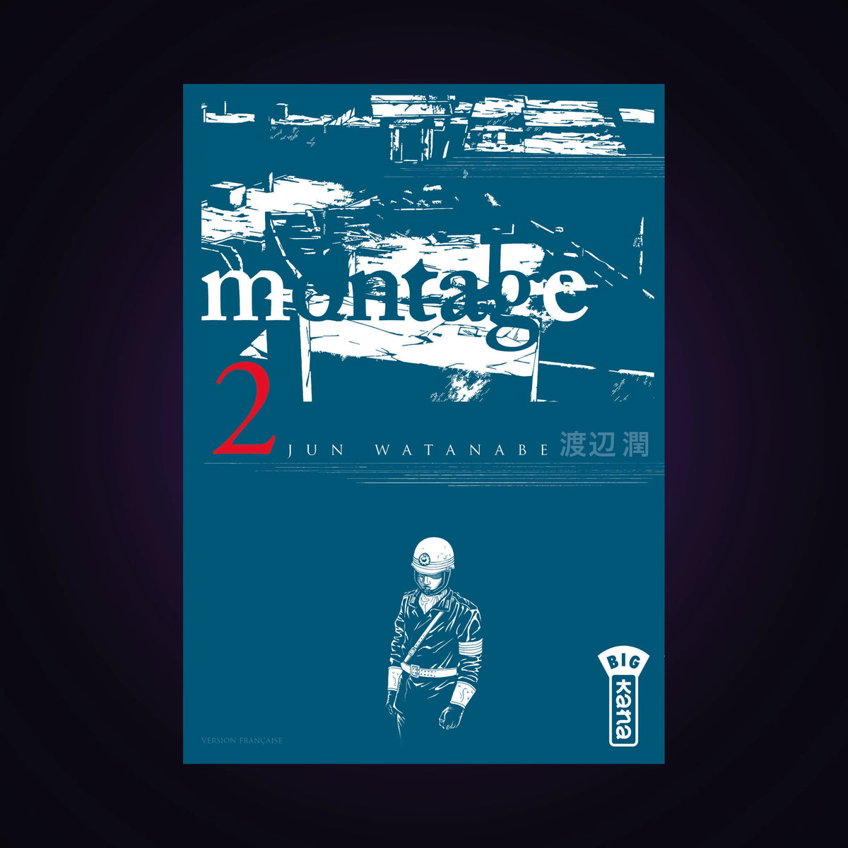 Montage. Tome 2