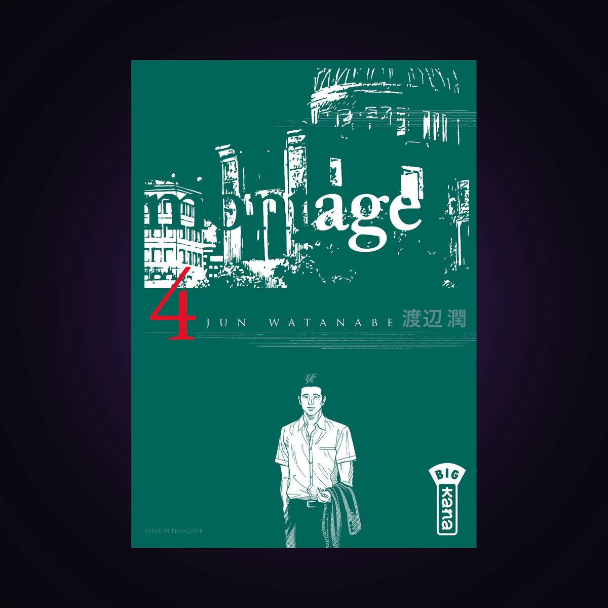 Montage. Tome 4