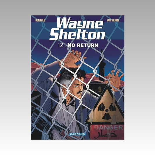 Wayne Shelton. Tome 12