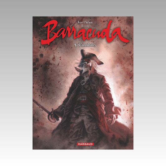 Barracuda. Tome 5