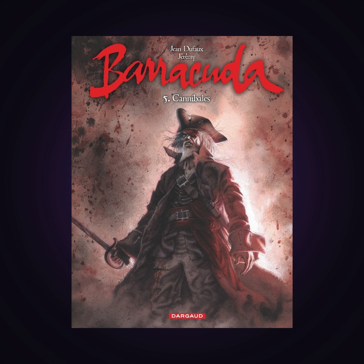 Barracuda. Tome 5