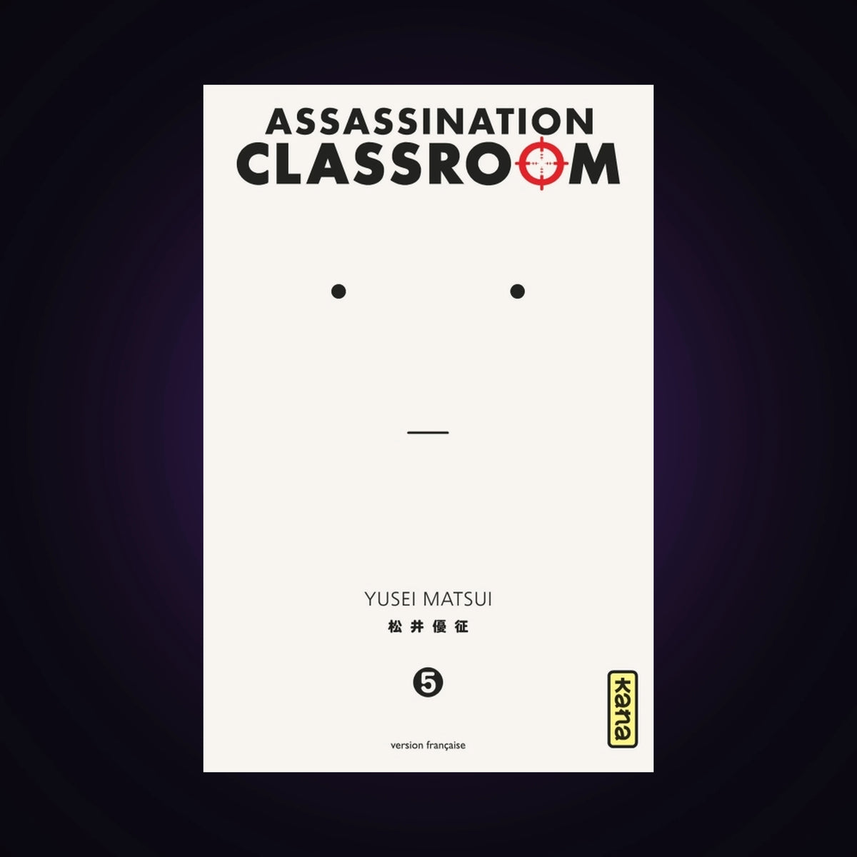 Assassination Classroom. Tome 5