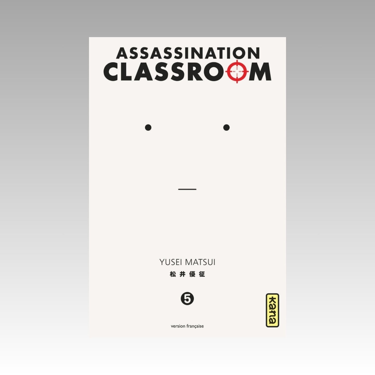 Assassination Classroom. Tome 5