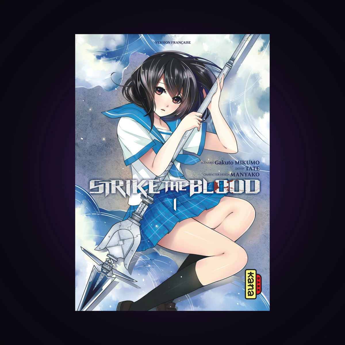 Strike the Blood. Tome 1